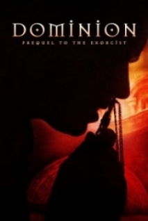 Hakimiyet Exorciste Prequel – Dominion Prequel To The Exorcist 2005 Türkçe Dublaj izle