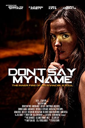 Don’t Say My Name 2022 izle