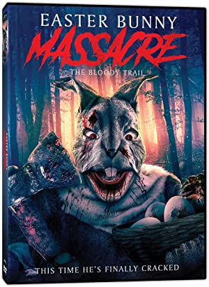 Easter Bunny Massacre: The Bloody Trail 2022 izle