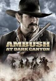 Tuzak – Ambush at Dark Canyon 2012 Türkçe Dublaj izle