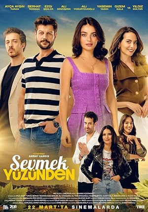Sevmek Yüzünden izle